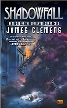 Shadowfall: Book One of the Godslayer Chronicles