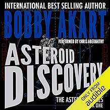 Asteroid: Discovery: A Survival Thriller (The Asteroid Series, Book 1)