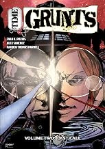 Time Grunts - Volume Two: Last Call