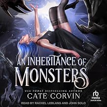 An Inheritance of Monsters